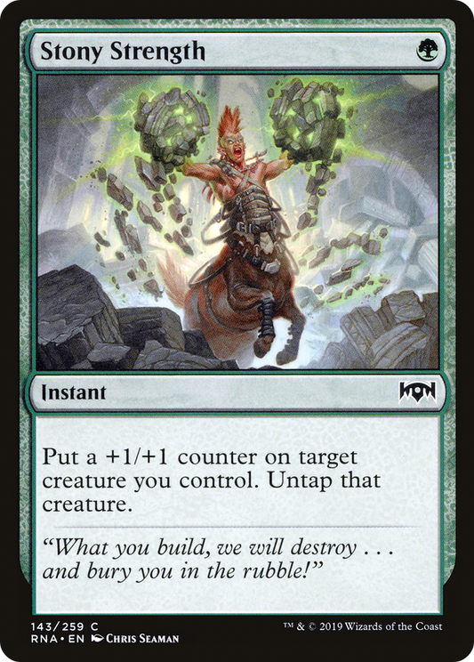 Stony Strength (RNA-143) - Ravnica Allegiance