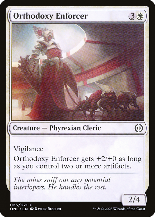 Orthodoxy Enforcer (ONE-025) - Phyrexia: All Will Be One