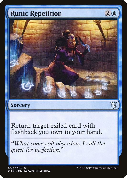 Runic Repetition (C19-094) - Commander 2019