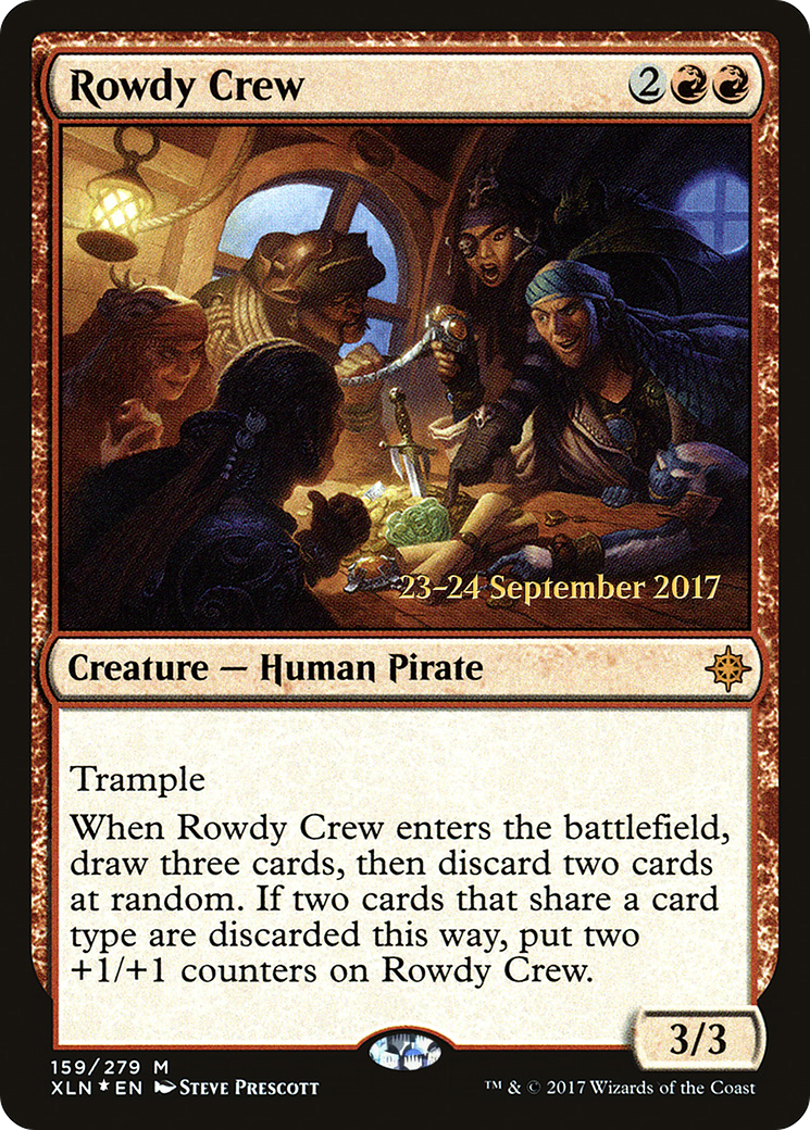 Rowdy Crew (PRE-159S) - Ixalan Promos (Prerelease) Foil