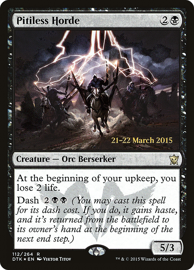 Pitiless Horde (PRE-112S) - Dragons of Tarkir Promos (Prerelease) Foil