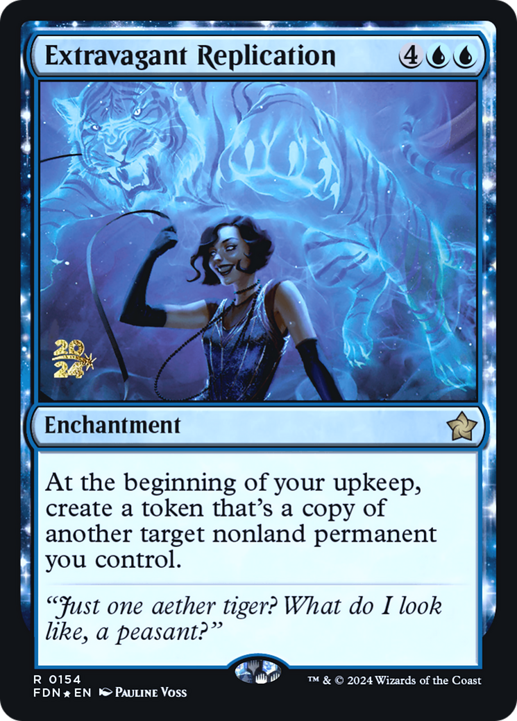 Extravagant Replication (PRE-154) - Foundations Promos Foil