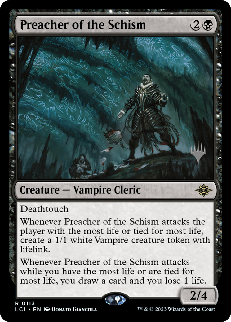 Preacher of the Schism  (PPLCI-113P) - The Lost Caverns of Ixalan Promos (Promo Pack) Foil