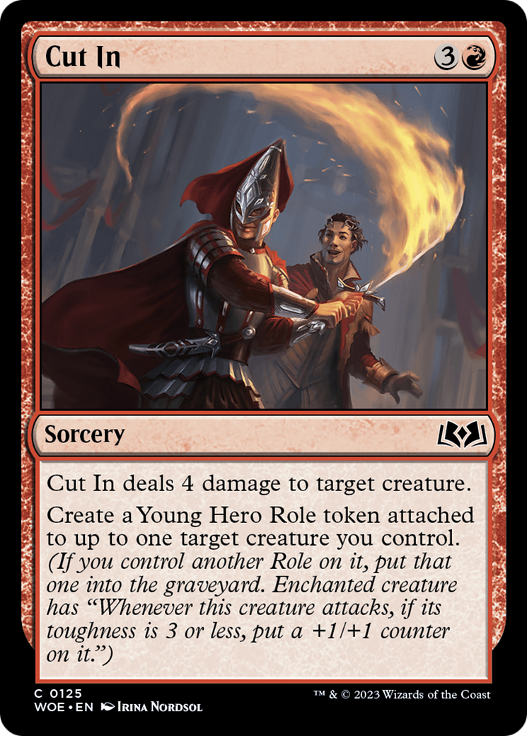 Cut In  (WOE-125) - Wilds of Eldraine