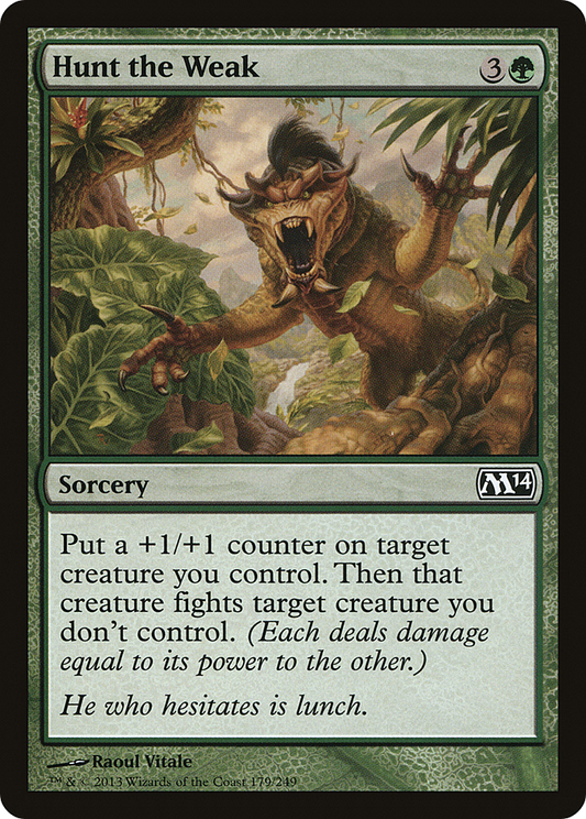 Hunt the Weak (M14-179) - Magic 2014