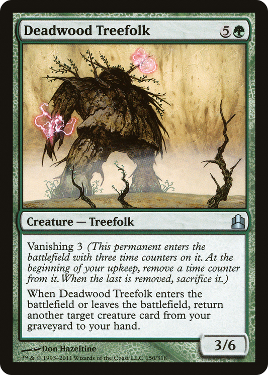 Deadwood Treefolk (CMD-150) - Commander 2011