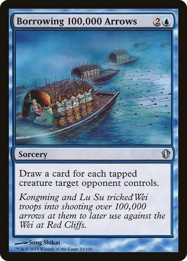 Borrowing 100,000 Arrows (C13-033) - Commander 2013