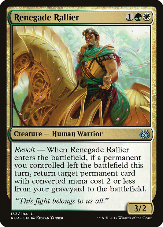 Renegade Rallier (AER-133) - Aether Revolt