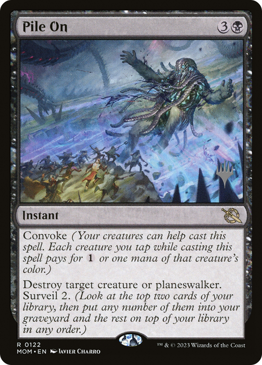 Pile On (PPMOM-122P) - March of the Machine Promos (Promo Pack)