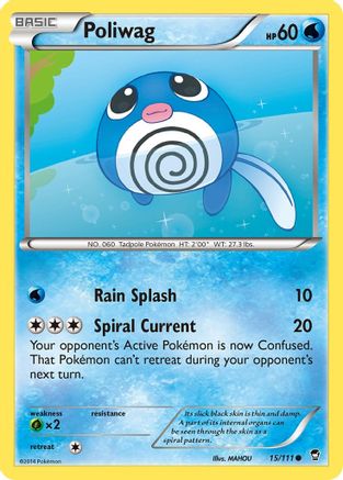 Poliwag 15/111 - Furious Fists