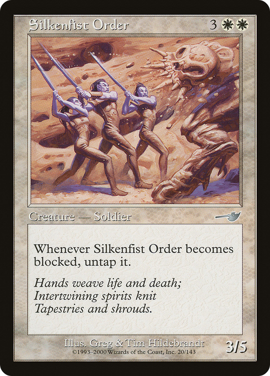 Silkenfist Order (NEM-020) - Nemesis Foil