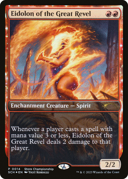 Eidolon of the Great Revel (SCH-014) - Store Championships: (nyxtouched) Foil