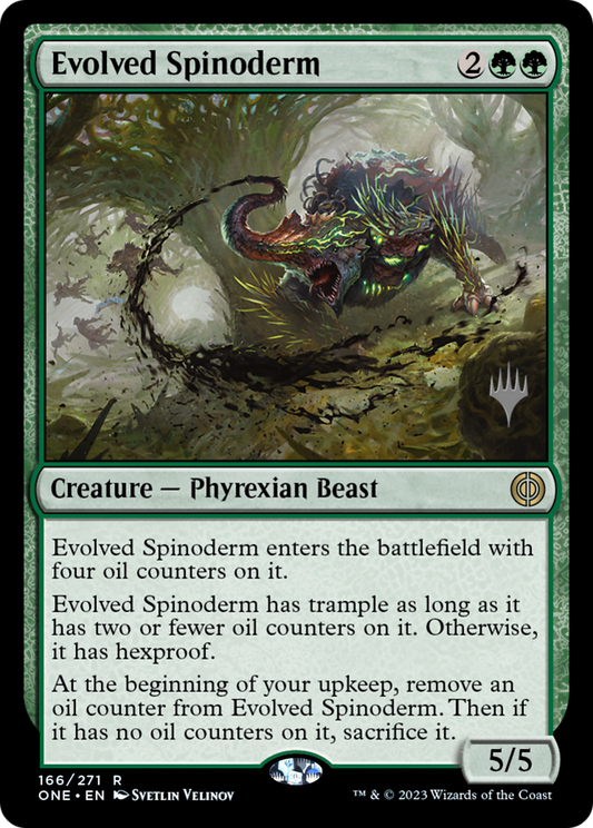 Evolved Spinoderm (PONE-166P) - Phyrexia: All Will Be One Promos