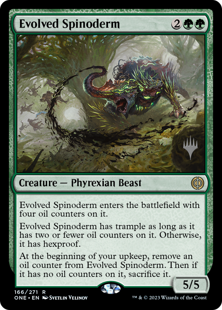 Evolved Spinoderm (PONE-166P) - Phyrexia: All Will Be One Promos Foil