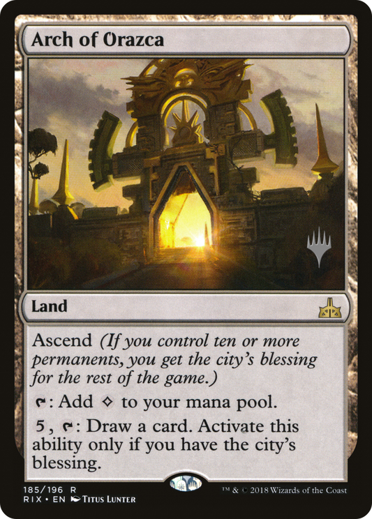 Arch of Orazca (PPM20-185P) - Rivals of Ixalan Promos (Promo Pack)