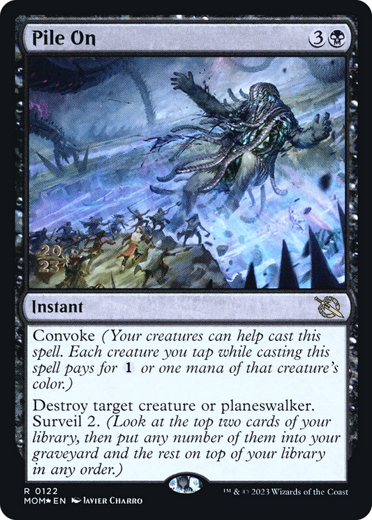 Pile On (PRE-122S) - March of the Machine Promos (Prerelease) Foil