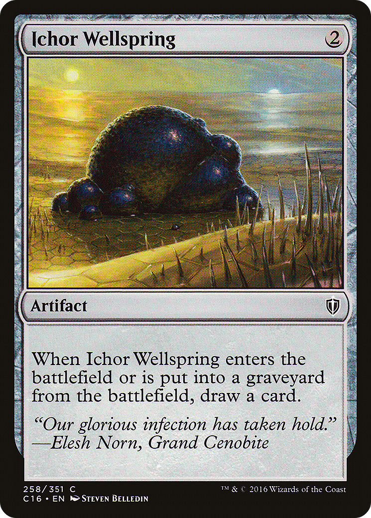 Ichor Wellspring (C16-258) - Commander 2016