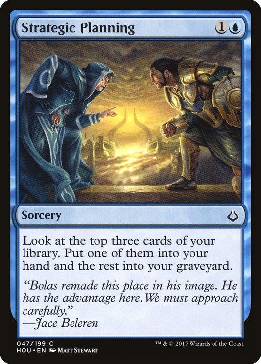 Strategic Planning (HOU-047) - Hour of Devastation Foil