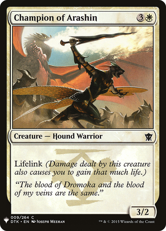 Champion of Arashin (LIST-DTK-9) - The List