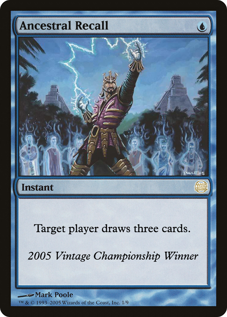 Ancestral Recall (OVNT-2005) - Vintage Championship