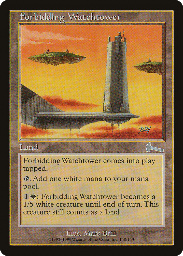 Forbidding Watchtower (ULG-140) - Urza's Legacy