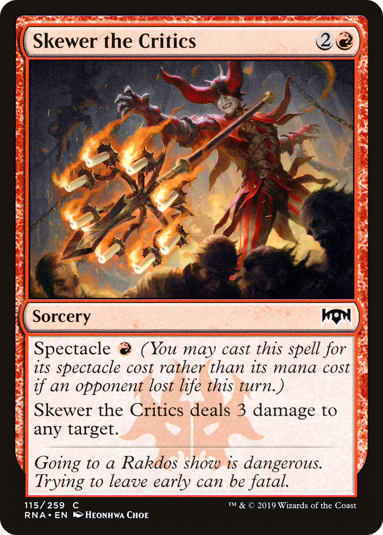 Skewer the Critics (RNA-115) - Ravnica Allegiance Foil