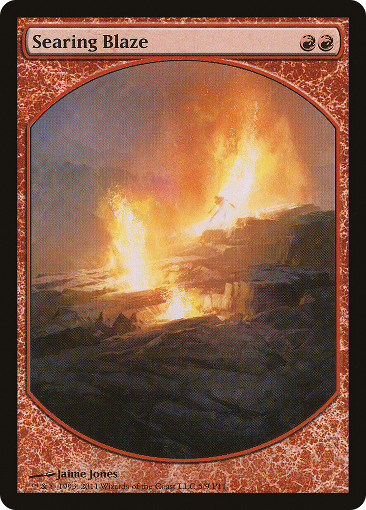 Searing Blaze (P11-005) - Magic Player Rewards 2011