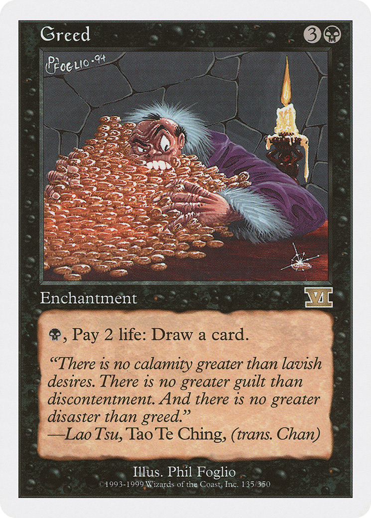 Greed (6ED-135) - Classic Sixth Edition