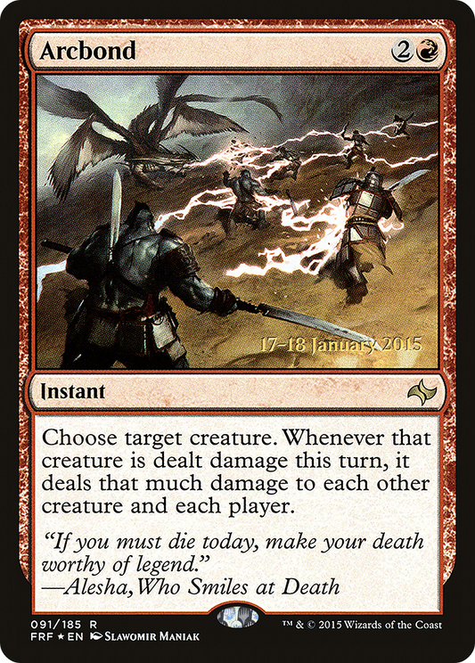 Arcbond (PRE-91S) - Fate Reforged Promos (Prerelease) Foil