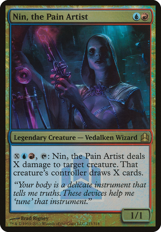 Nin, the Pain Artist (PCMD-213) - Commander 2011 Launch Party Foil