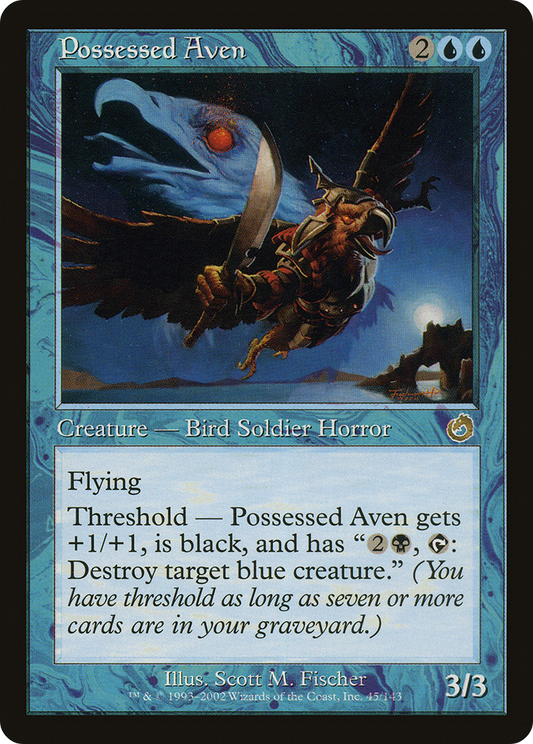 Possessed Aven (TOR-045) - Torment