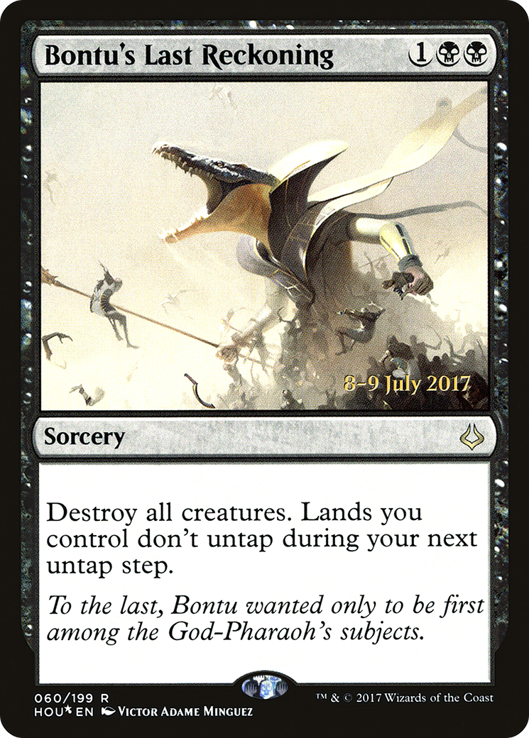 Bontu's Last Reckoning (PRE-60S) - Hour of Devastation Promos (Prerelease) Foil