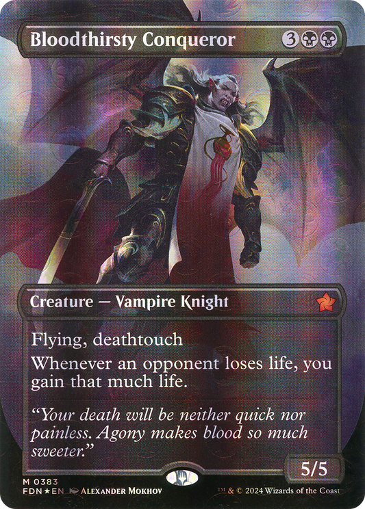 Bloodthirsty Conqueror (Borderless) (Mana Foil)  (Borderless)(FDN-383) - Foundations Foil
