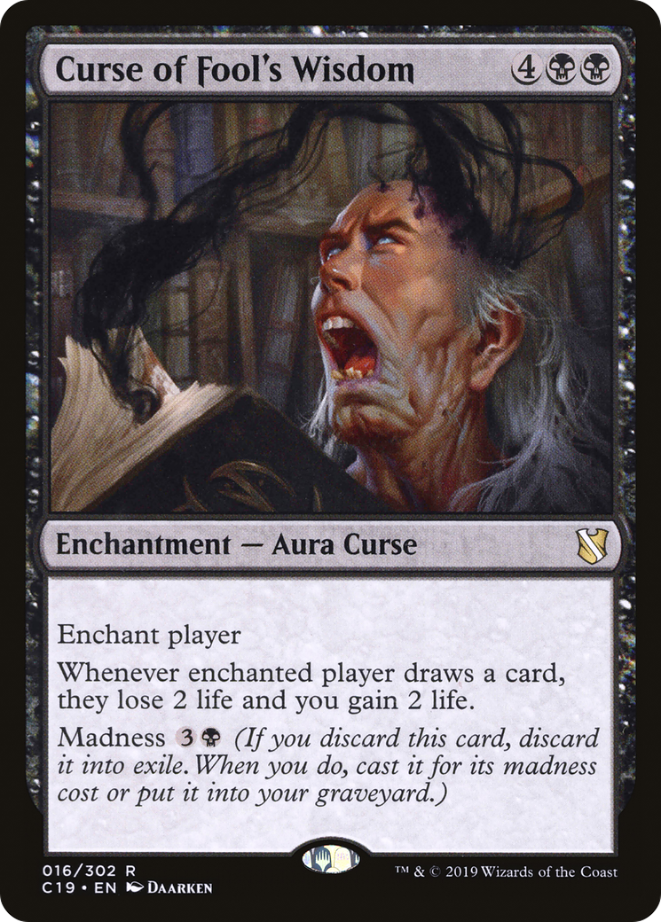 Curse of Fool's Wisdom (C19-016) - Commander 2019