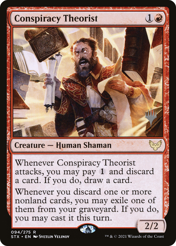 Conspiracy Theorist (PPSTX-094) - Strixhaven: School of Mages Promos (Promo Pack)