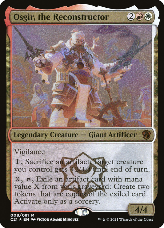 Osgir, the Reconstructor (OC21-008) - Commander 2021 Display Commanders Etched Foil