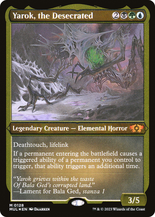 Yarok, the Desecrated (MUL-128) - Multiverse Legends Etched Foil