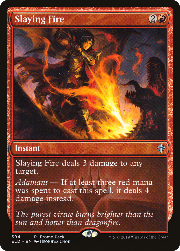 Slaying Fire (ELD-394) - Throne of Eldraine