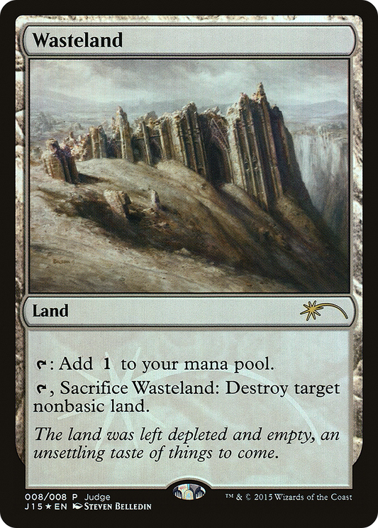 Wasteland (J15-008) - Judge Gift Cards 2015 Foil