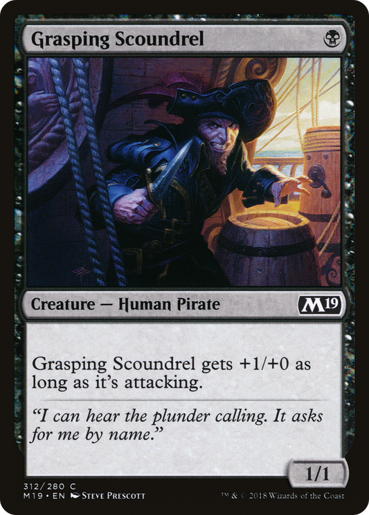 Grasping Scoundrel (M19-312) - Core Set 2019