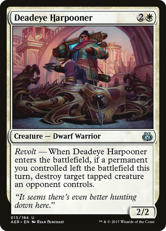 Deadeye Harpooner (AER-015) - Aether Revolt