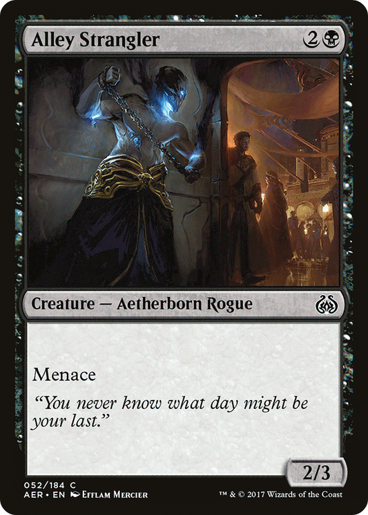 Alley Strangler (AER-052) - Aether Revolt Foil