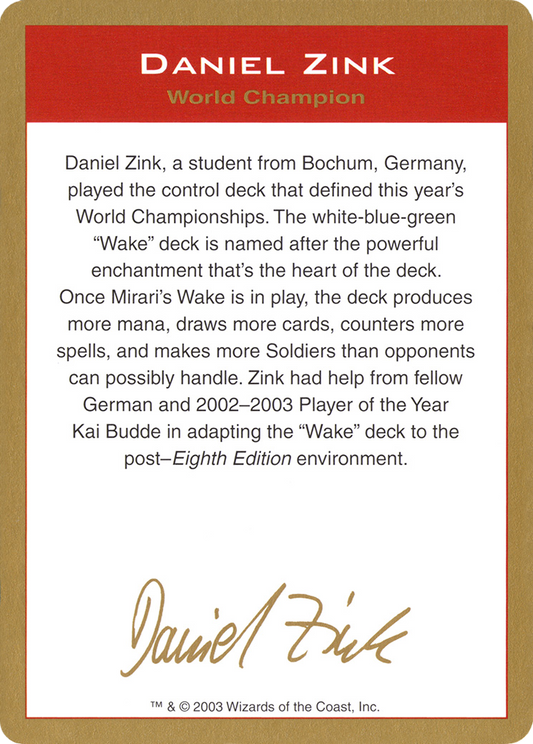 Daniel Zink Bio (WC03-DZ0A) - World Championship Decks 2003