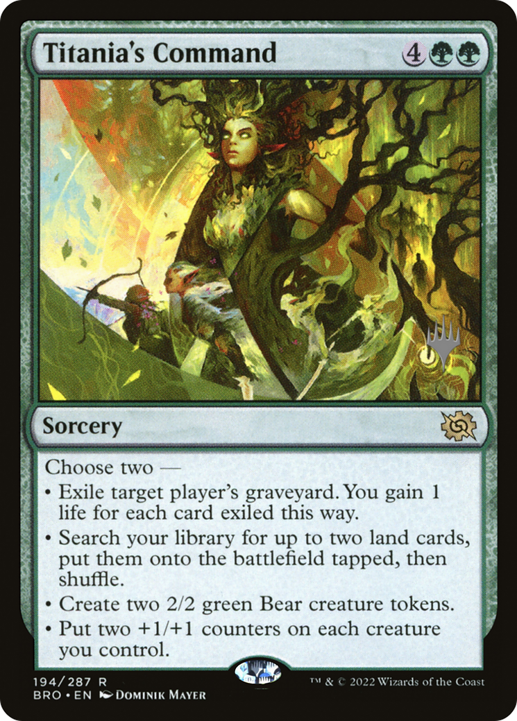 Titania's Command (PPBRO-194) - The Brothers' War Promos (Promo Pack)