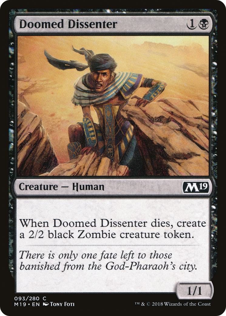 Doomed Dissenter (M19-093) - Core Set 2019