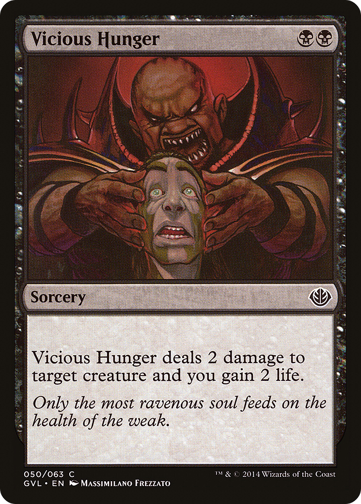 Vicious Hunger (GVL-050) - Duel Decks Anthology: Garruk vs. Liliana