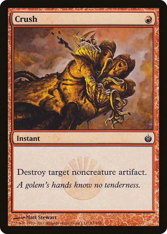 Crush (MBS-061) - Mirrodin Besieged