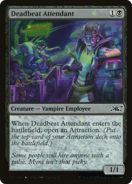 Deadbeat Attendant (UNF-355) - Unfinity Foil