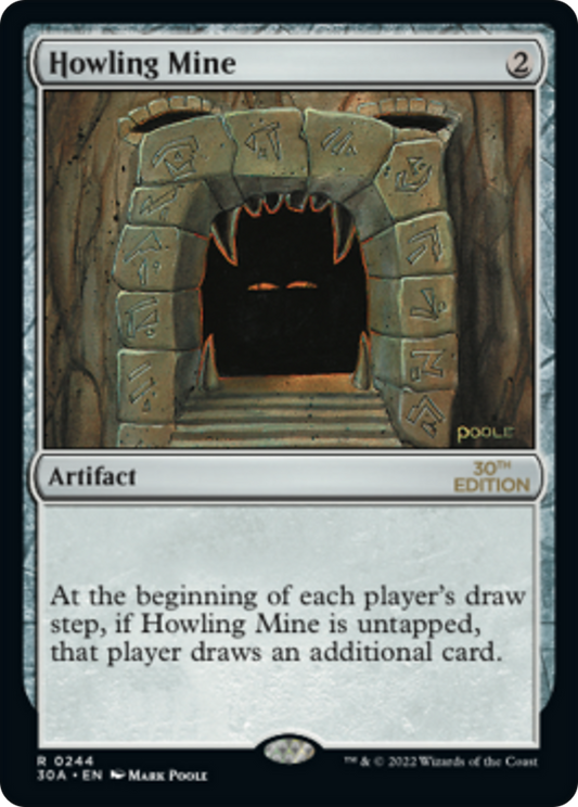 Howling Mine (30A-244) - 30th Anniversary Edition