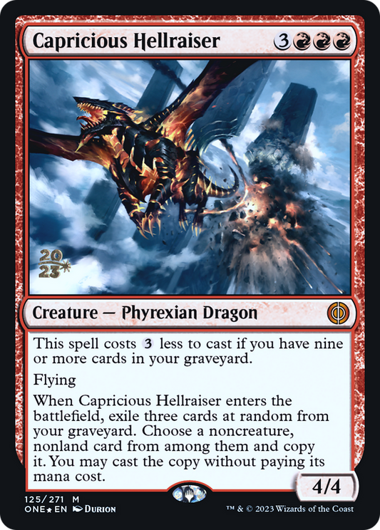 Capricious Hellraiser (PRE-125) - Phyrexia: All Will Be One Promos (Prerelease) Foil